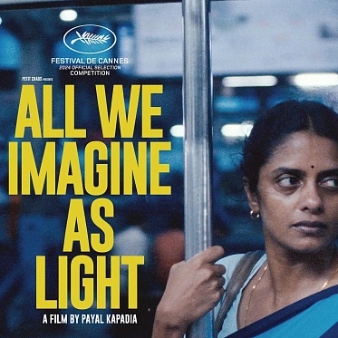 Канны 2024: «Все что мы представляем как свет» – огни большого города - «Новости кино»